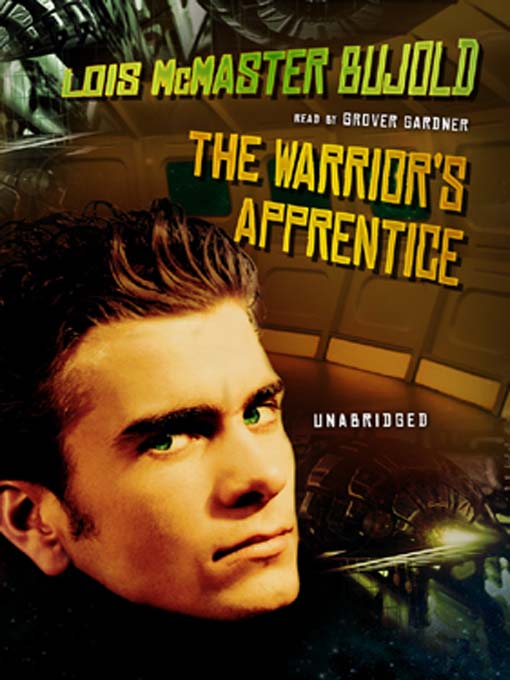 Title details for The Warrior's Apprentice by Lois McMaster Bujold - Available